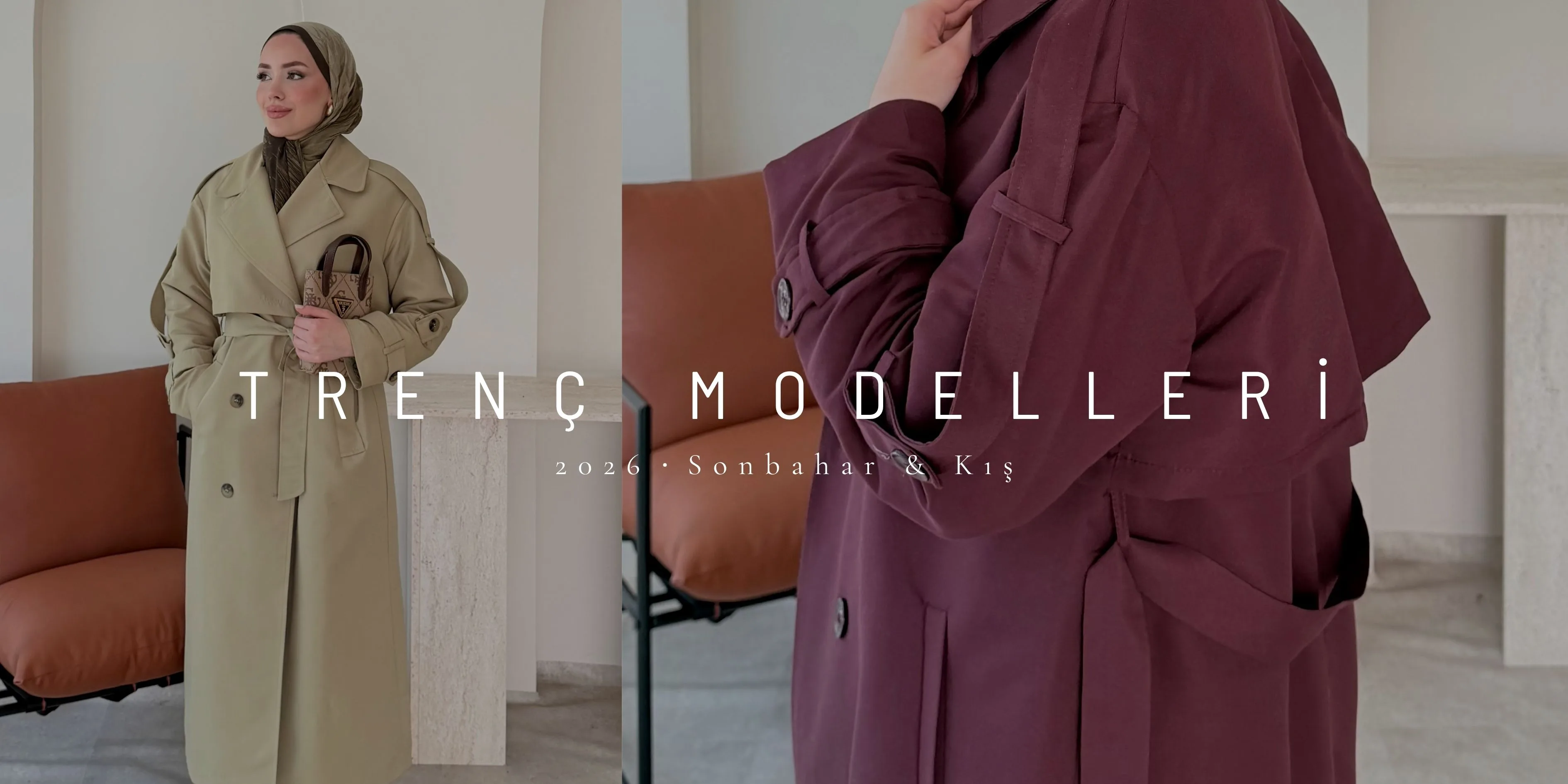 Trenç modelleri — 2026 Sonbahar & Kış
